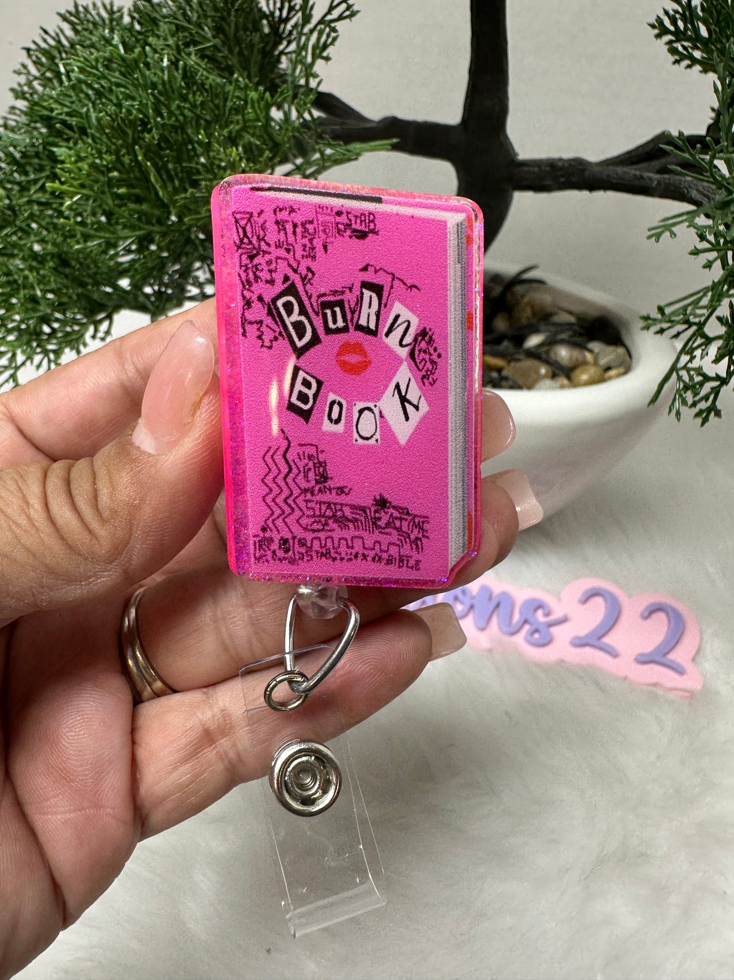 Burn Book Badge Reel