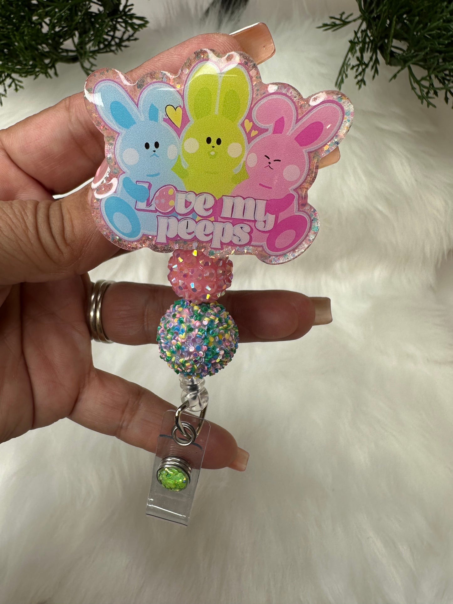 Love my peeps Badge Reel