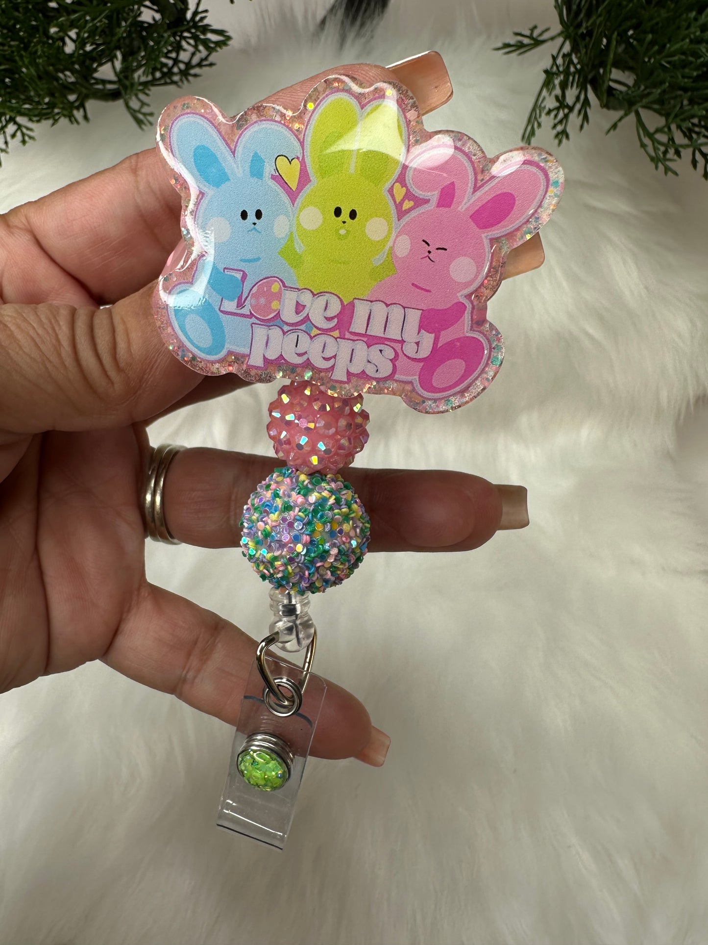 Love my peeps Badge Reel