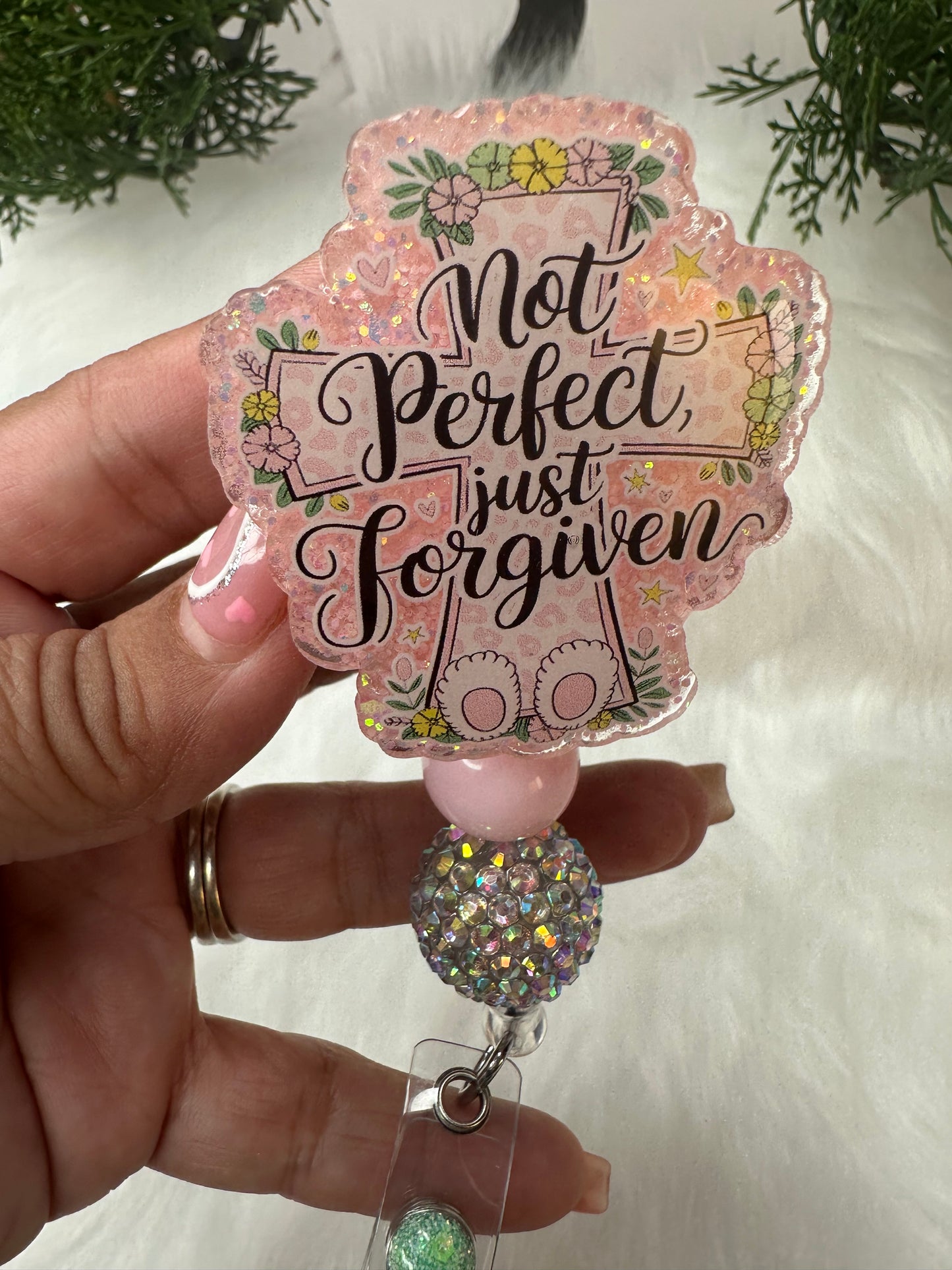 Not Perfect just Forgiven Badge Reel