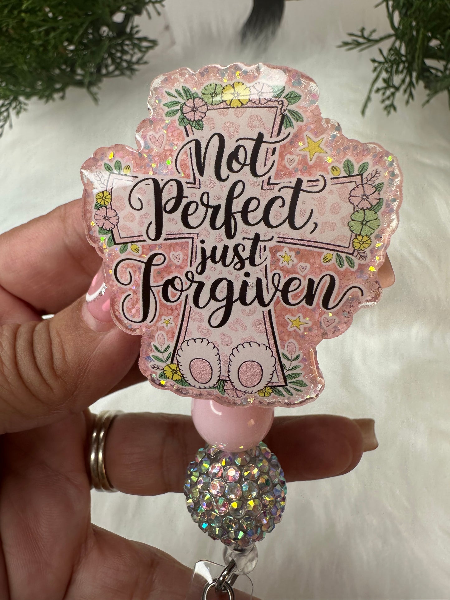 Not Perfect just Forgiven Badge Reel