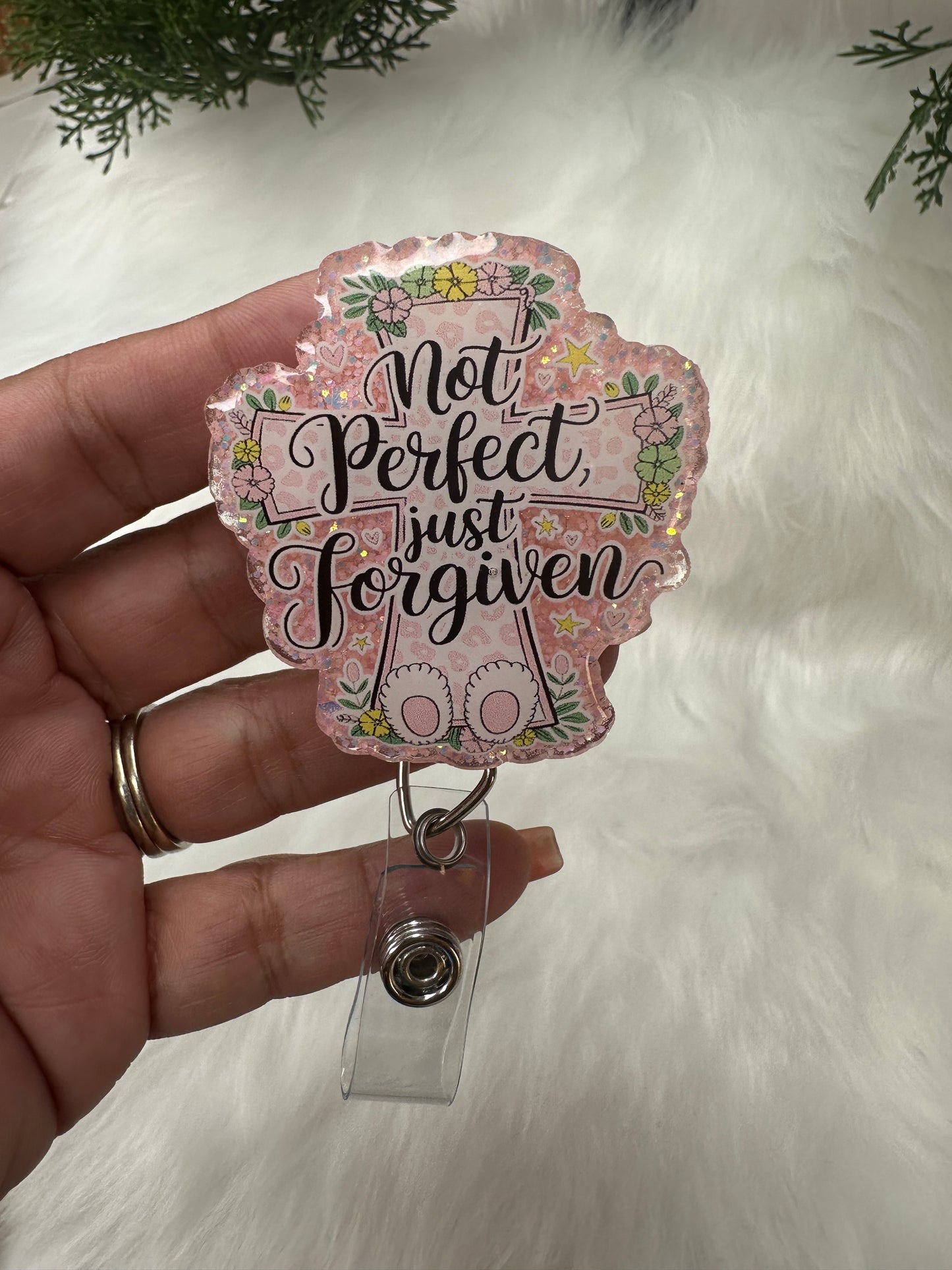 Not Perfect just Forgiven Badge Reel