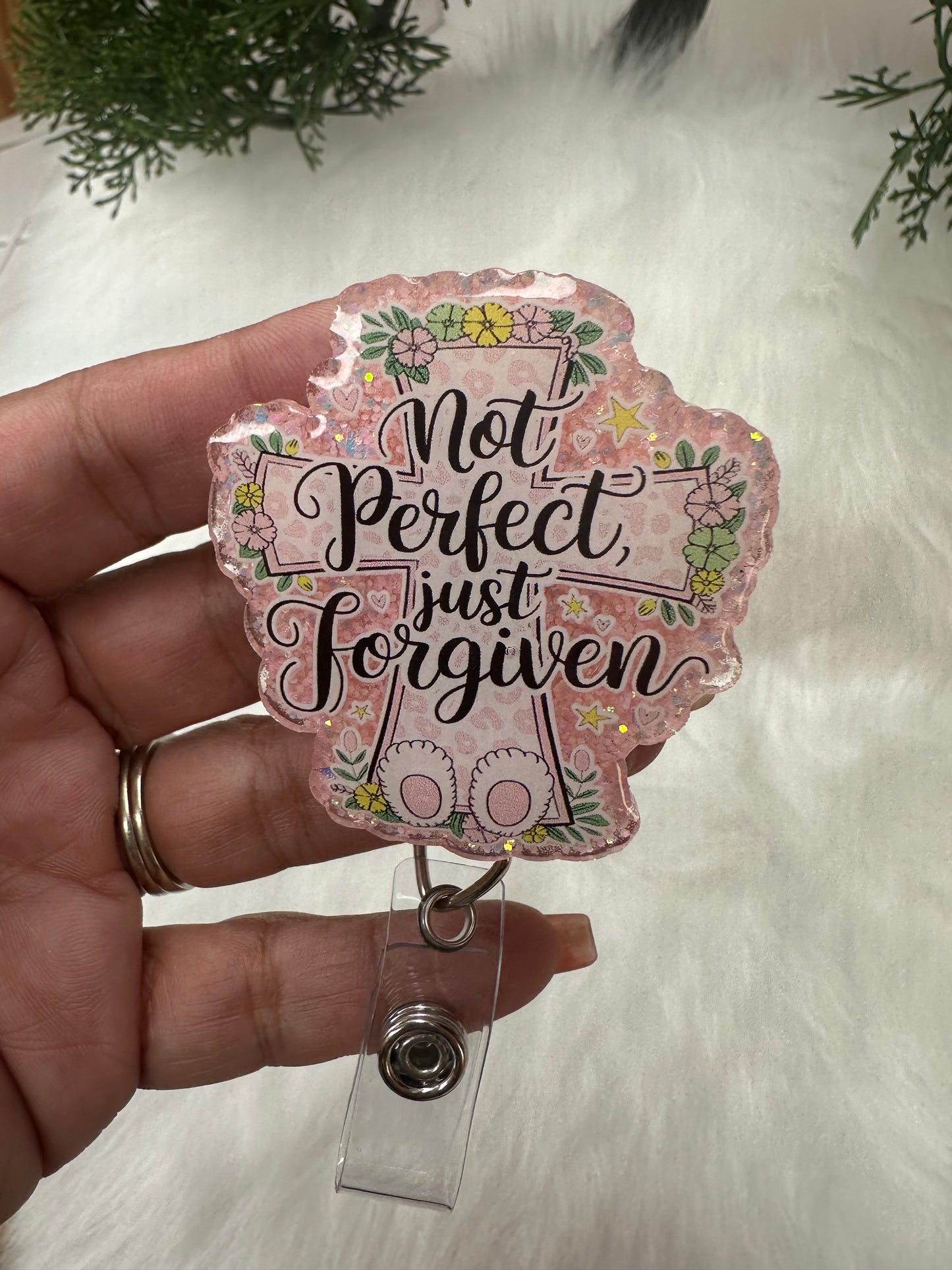 Not Perfect just Forgiven Badge Reel