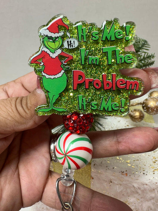It’s me I’m the Problem It’s me! Badge Reel