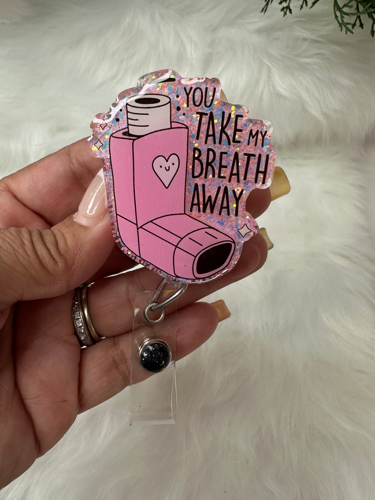 You Take My Breath Away Badge Reel