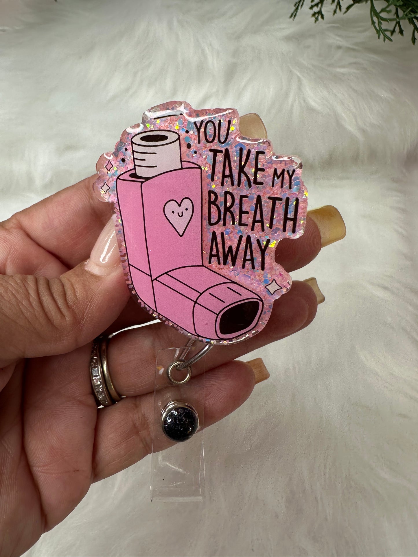 You Take My Breath Away Badge Reel