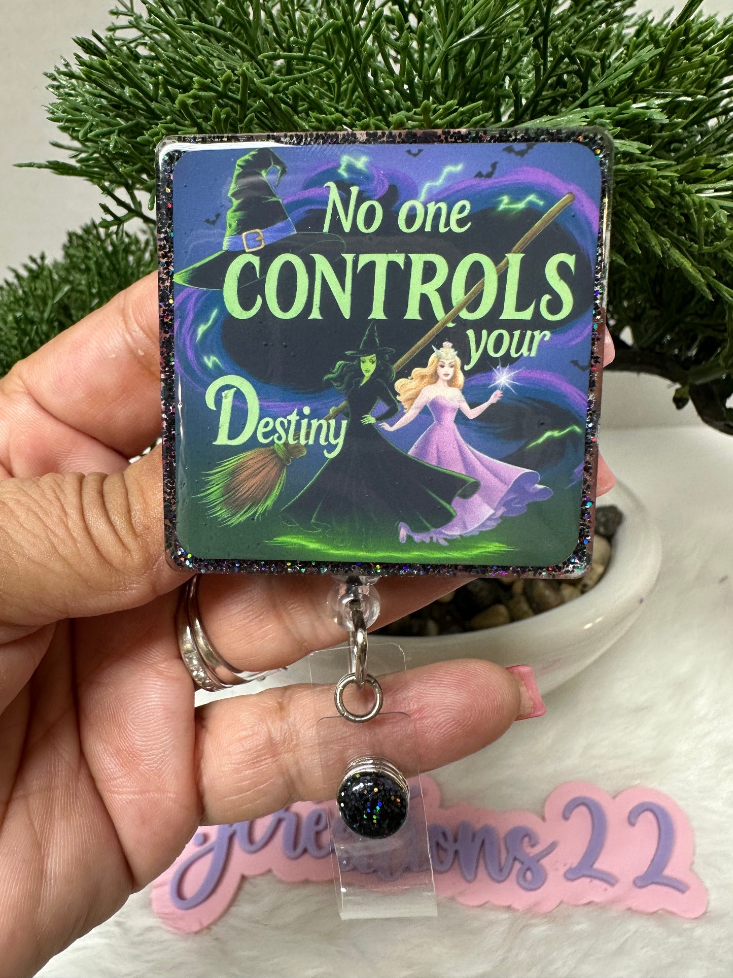 Wicked No One Controls Your Destiny Badge Reel