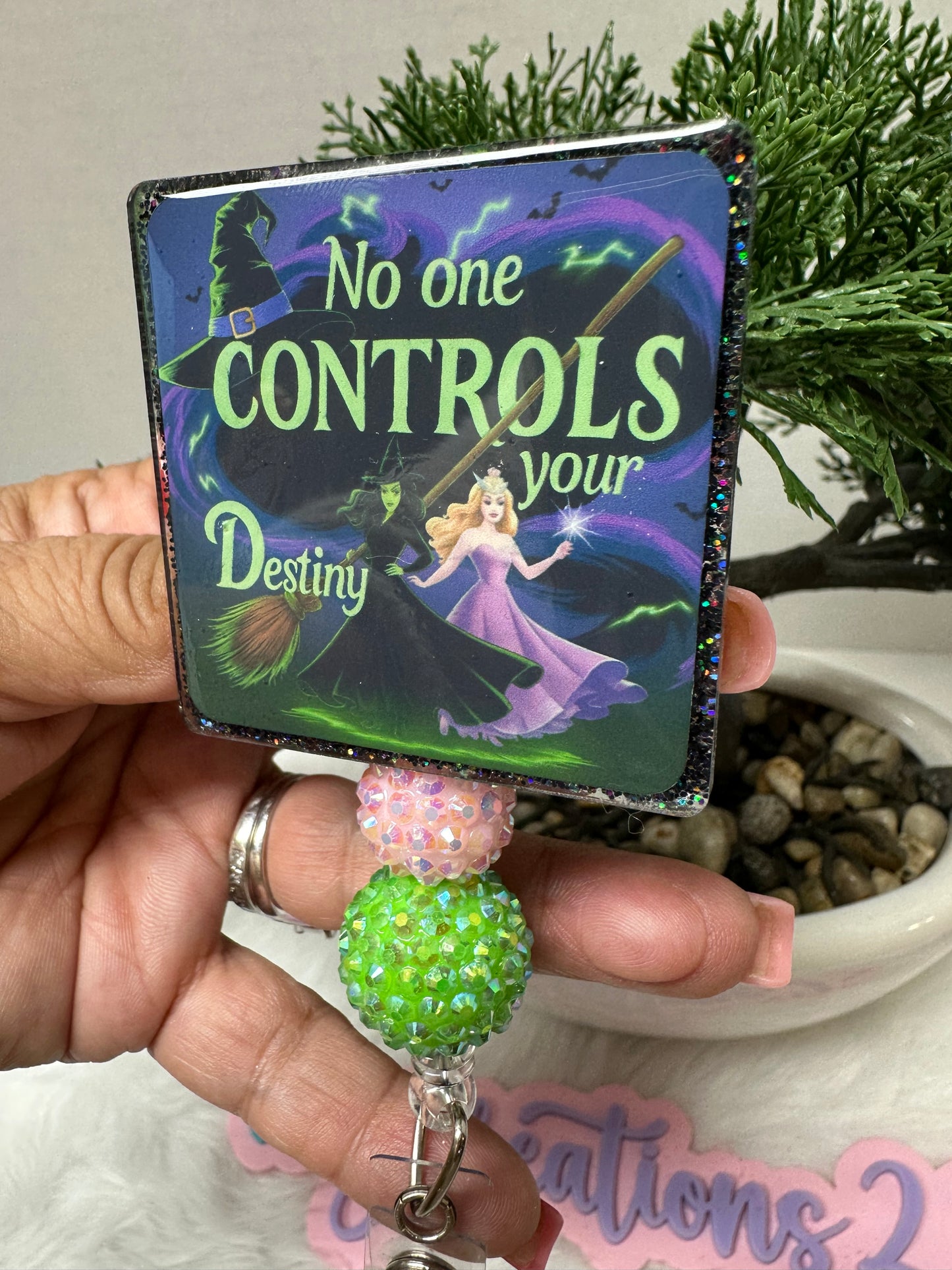 Wicked No One Controls Your Destiny Badge Reel