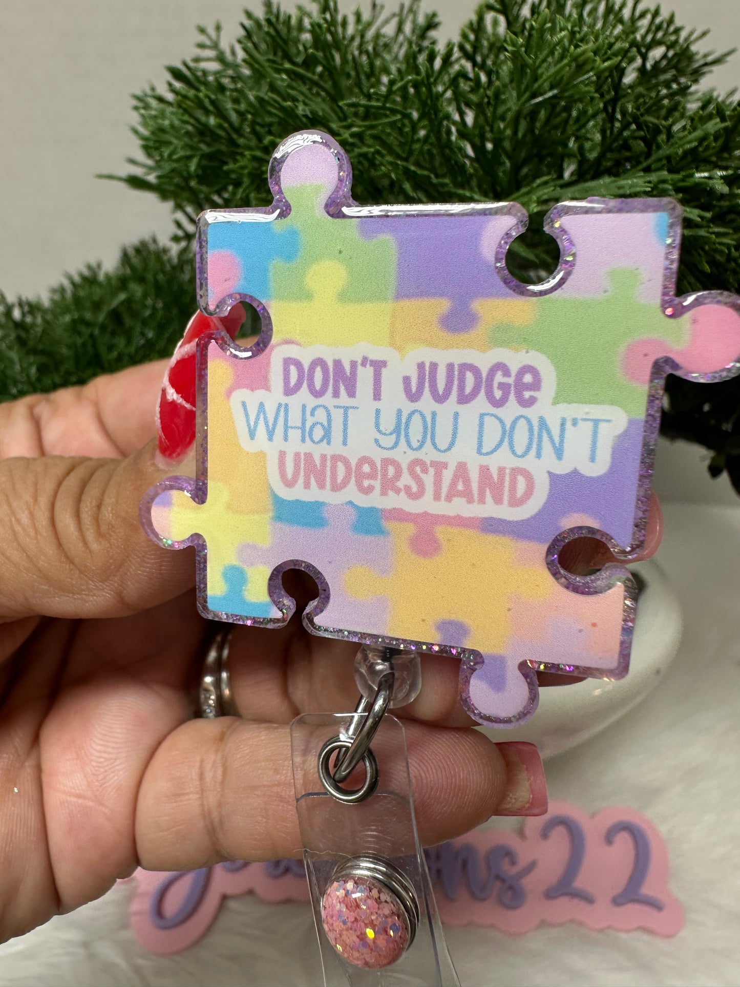 Autism Puzzle Don’t Judge What you Don’t Understand Badge Reel