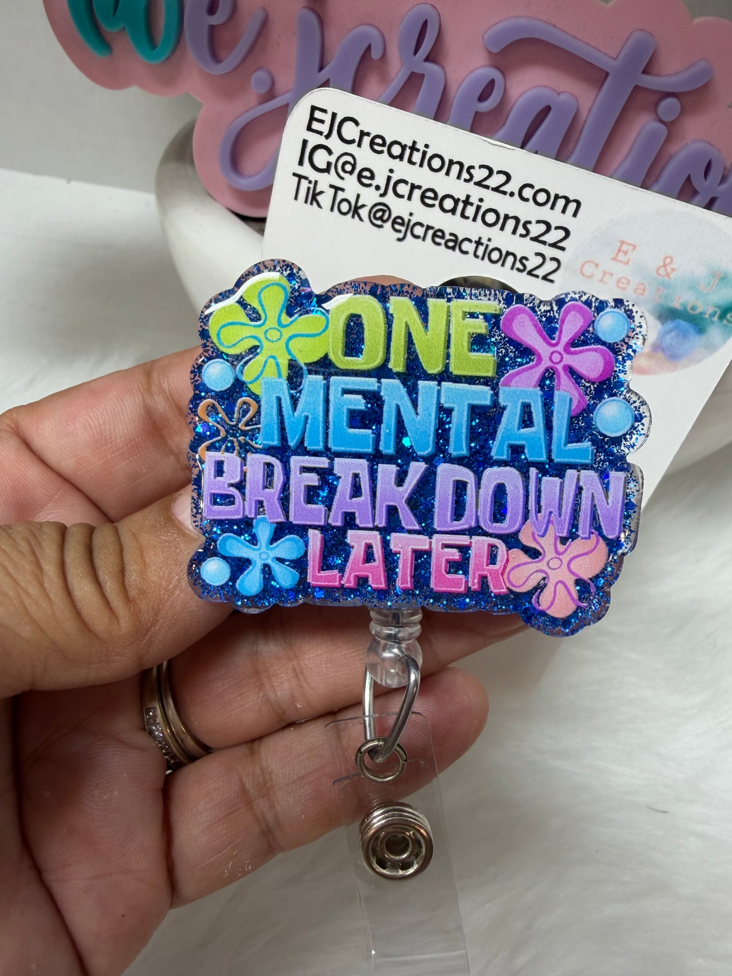 ONE MENTAL BREAKDOWN LATER Badge Reel