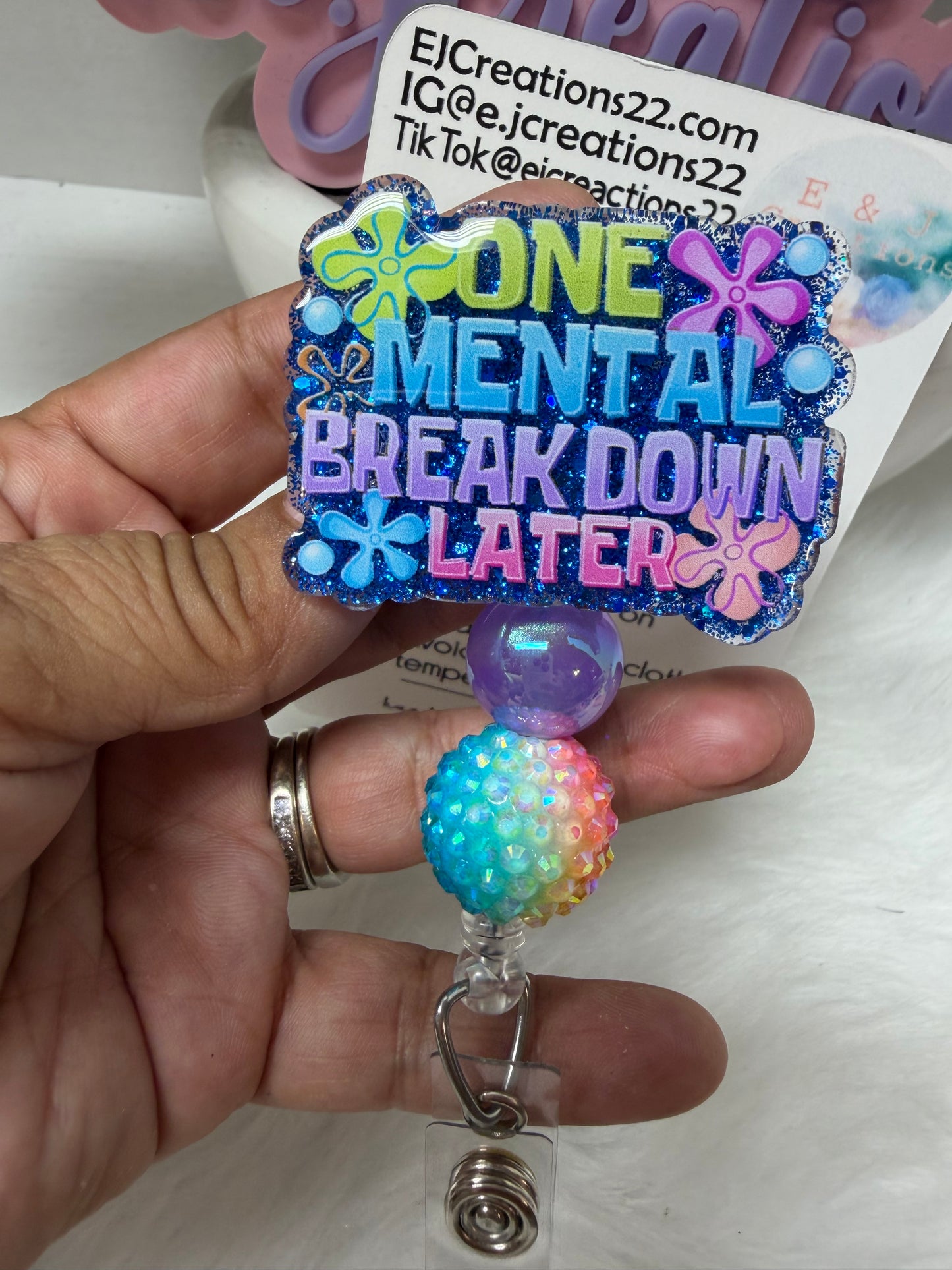 ONE MENTAL BREAKDOWN LATER Badge Reel