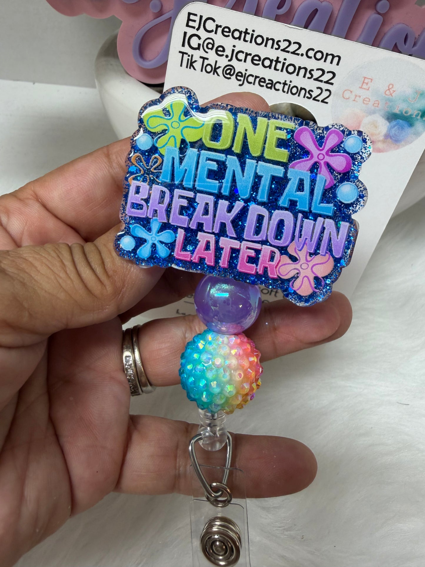 ONE MENTAL BREAKDOWN LATER Badge Reel