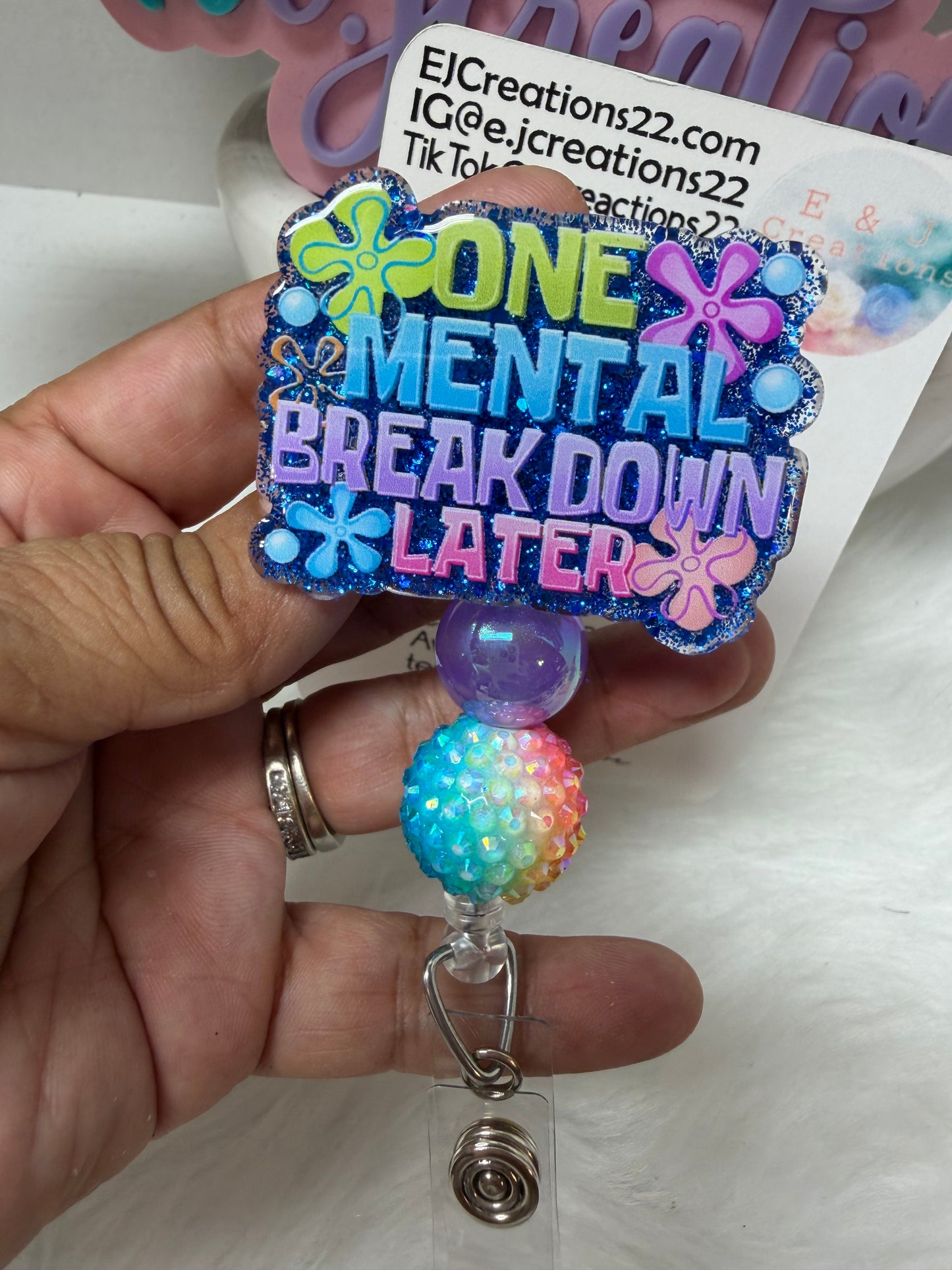 ONE MENTAL BREAKDOWN LATER Badge Reel