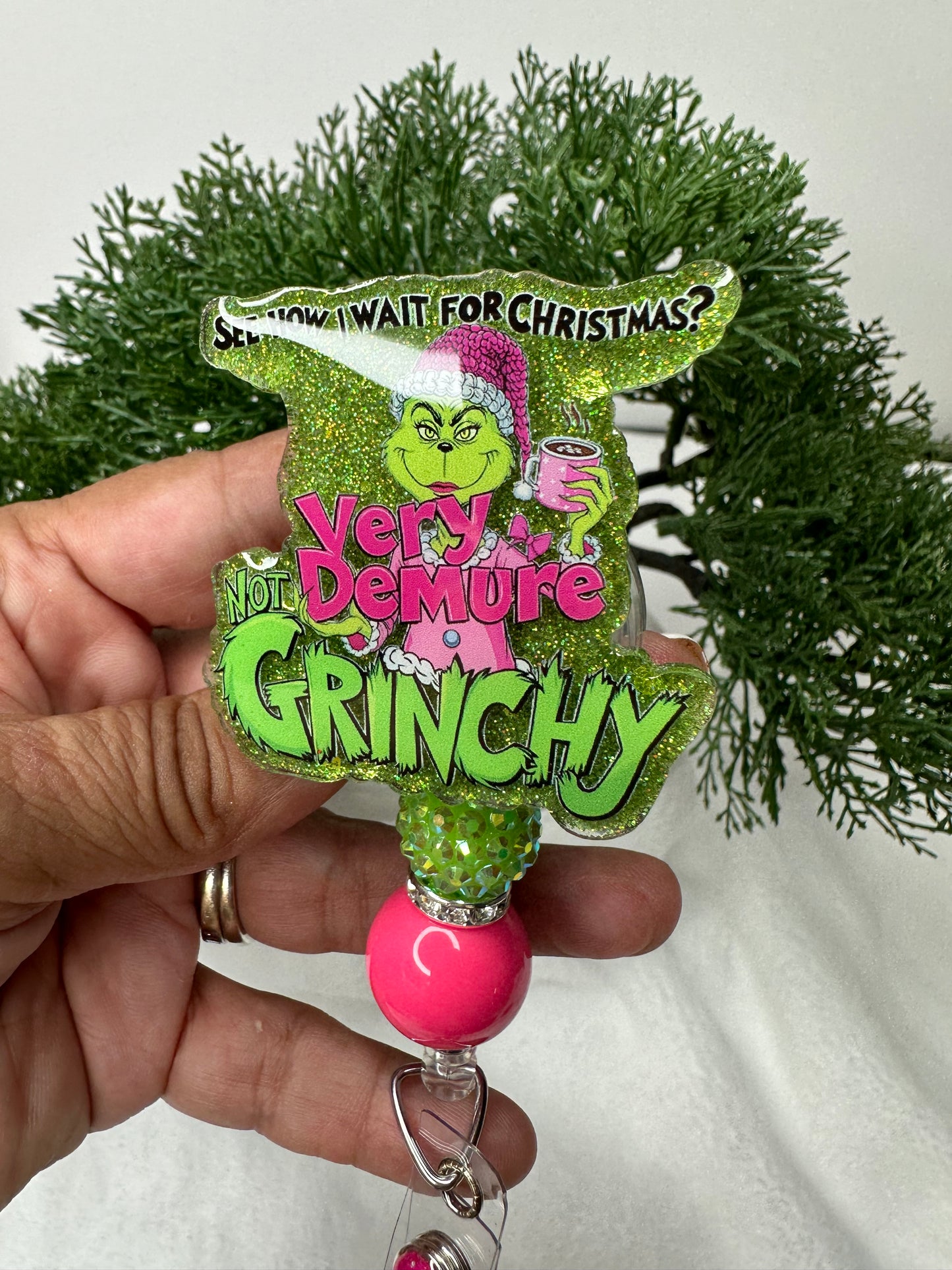 Very Demure Not Grinchy Badge Reel