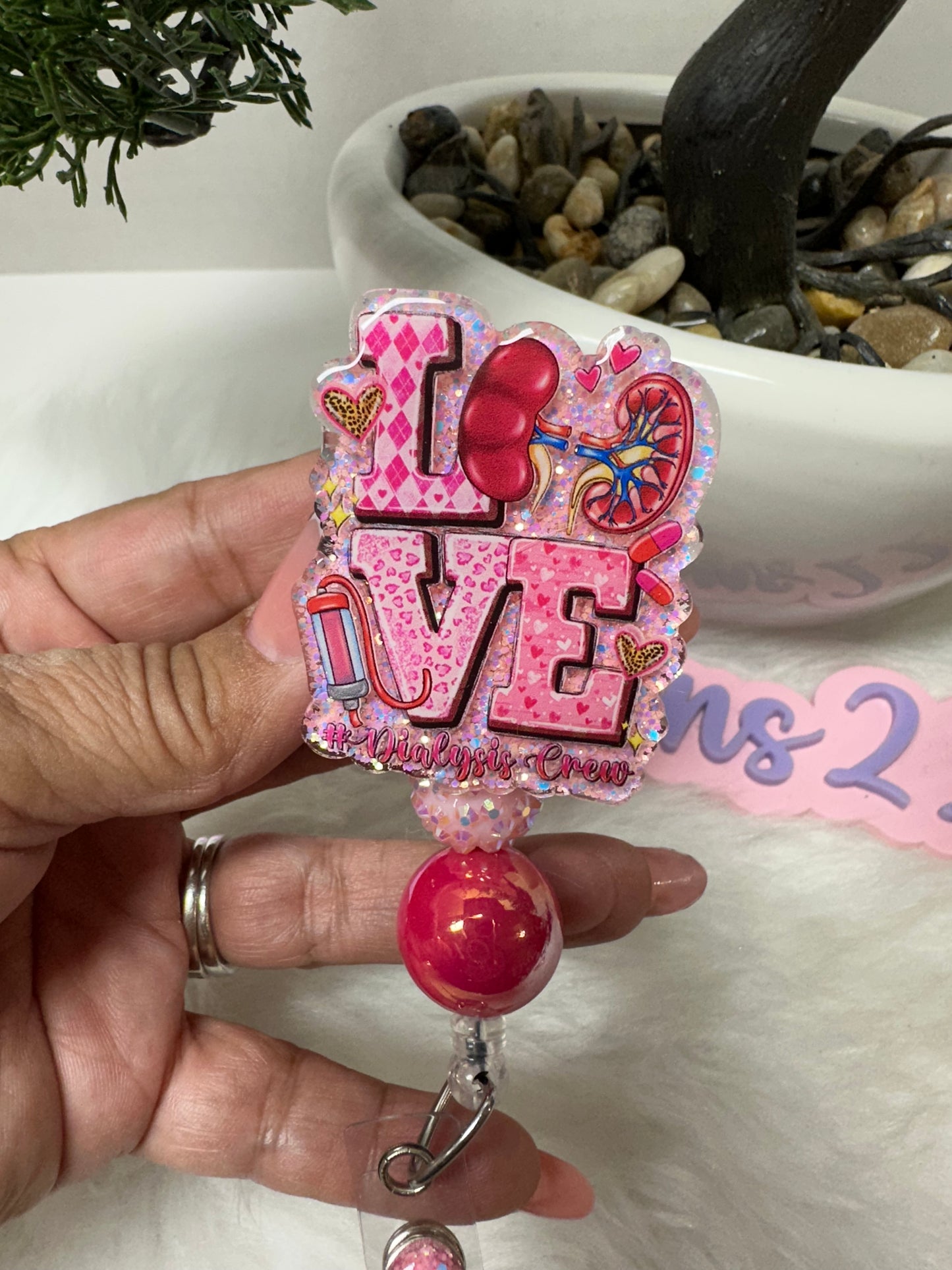 LOVE Dialysis Badge Reel