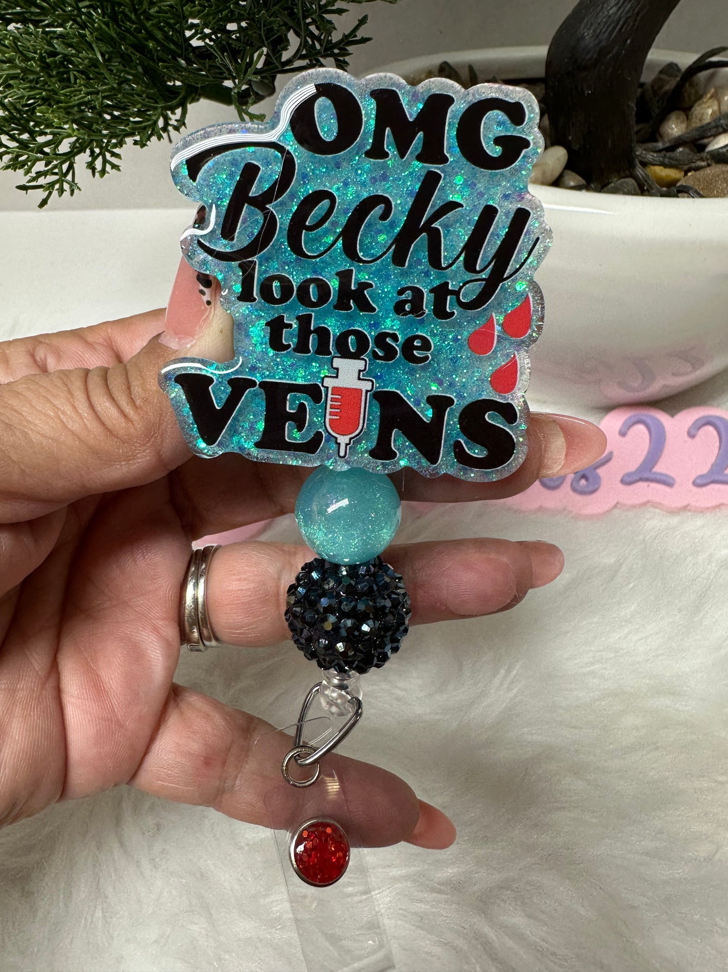 OMG Becky look at those VEINS Badge Reel