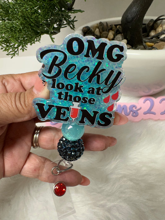 OMG Becky look at those VEINS Badge Reel