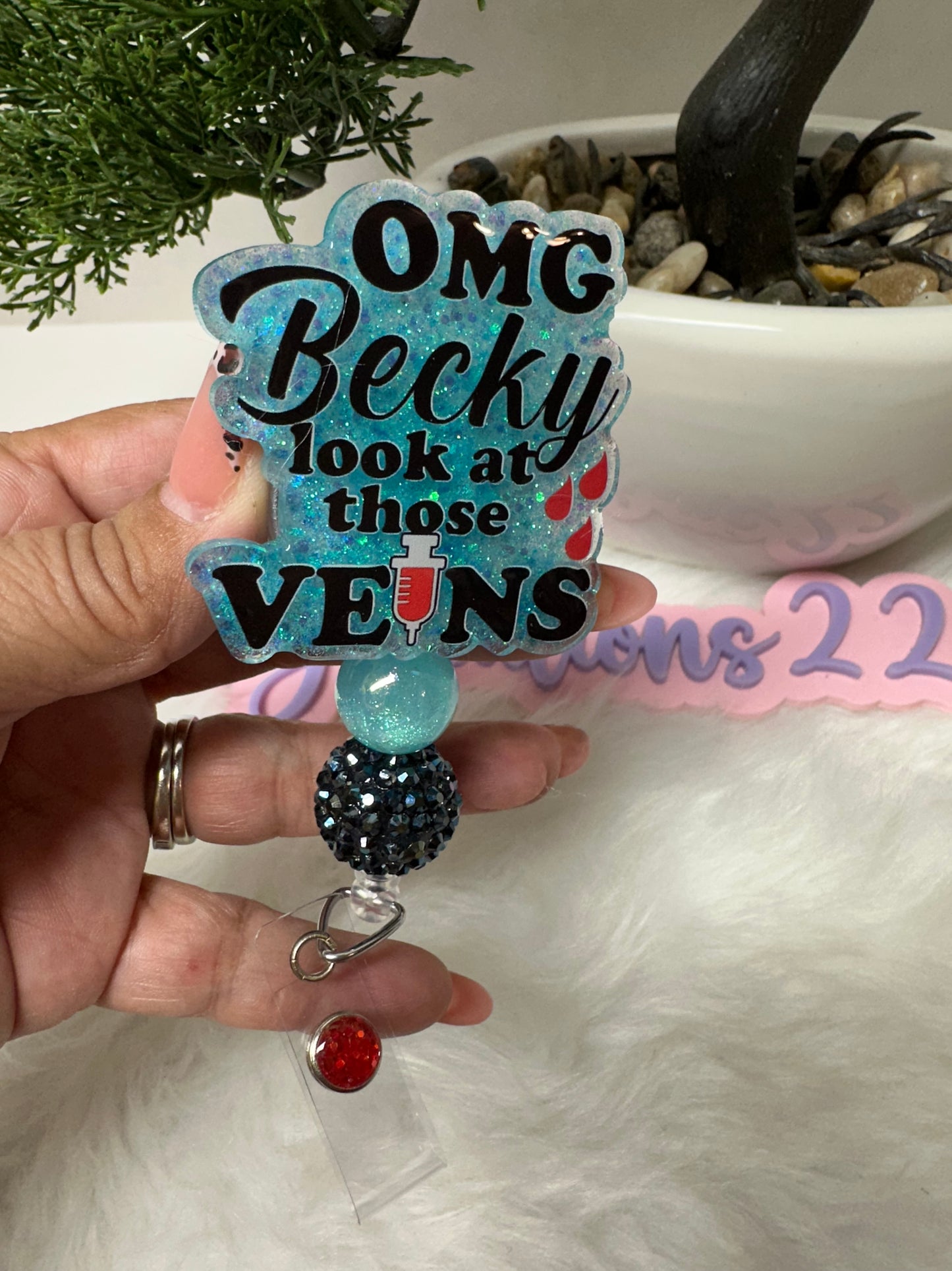 OMG Becky look at those VEINS Badge Reel