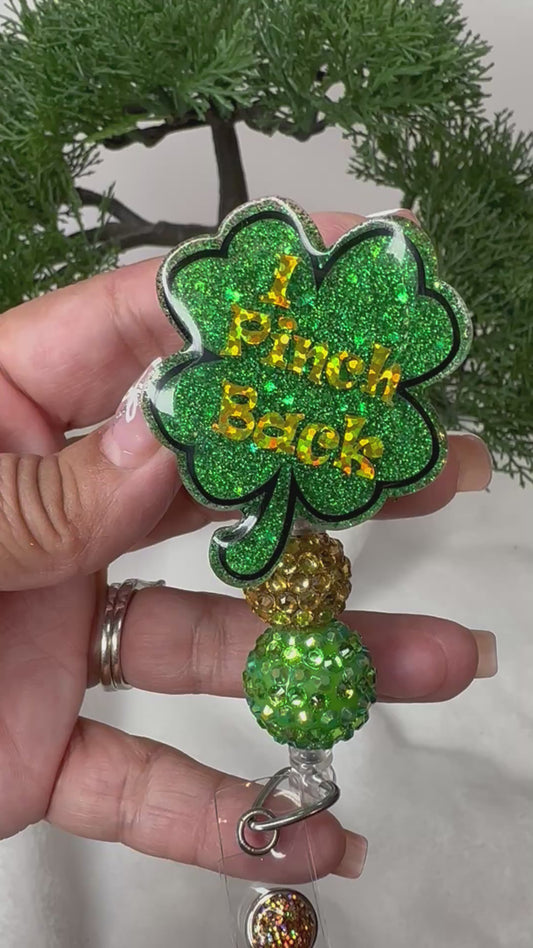I Pinch Back Clover Badge Reel